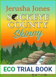 Sockeye County Skinny (Sockeye County Mysteries Book 4)