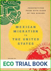 Mexican Migration to the United States