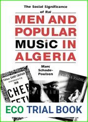 Men and Popular Music in Algeria: The Social Significance of Rai (CMES Modern Middle East Series)
