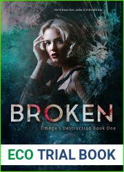 Broken (Omega|s Destruction #1)