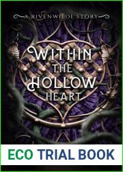 Within the Hollow Heart (Rivenwilde, #2)