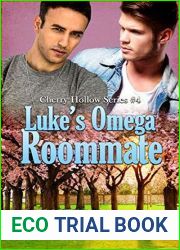 Luke|s Omega Roommate (Cherry Hollow #4)