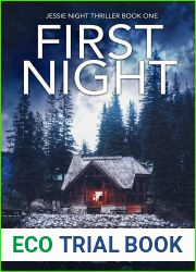 First Night (Jessie Night Thriller #1)