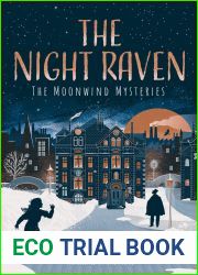 The Night Raven (The Moonwind Mysteries #1)