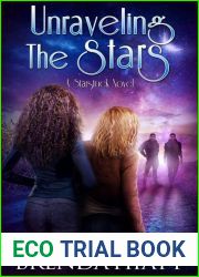 Unraveling the Stars: A Starstruck Novel