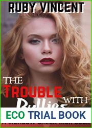 The Trouble With Bullies (Meadow Creek High #1)