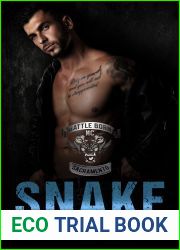 Snake (Battle Born MC: Sacramento, #1)
