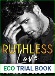 Ruthless Love (Ash and Innocence #1)