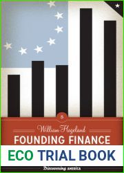Founding Finance: How Debt, Speculation, Foreclosures, Protests, and Crackdowns Made Us a Nation (Discovering America)