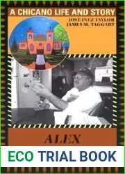 Alex and the Hobo: A Chicano Life and Story