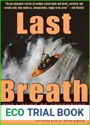 [Last Breath: The Limits of Adventure] [By: Stark, Peter] [October, 2002]