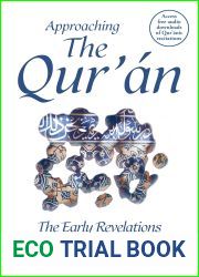 Approaching the Qur|an: The Early Revelations (third edition)
