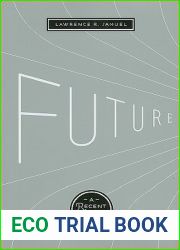 Future: A Recent History