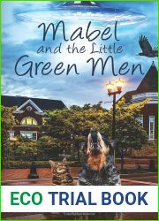 Mabel and the Little Green Men (Mysteries of Medicine Spring)