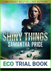 Shiny Things (Gretel Koch, Jewel Thief #1)
