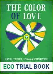 The Color of Love: Racial Features, Stigma, and Socialization in Black Brazilian Families