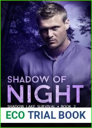 Shadow of Night (Shadow Lake Survival, #2)