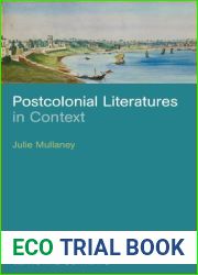 Postcolonial Literatures in Context by Mullaney, Julie. (Continuum,2010) [Paperback]