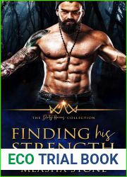 Finding His Strength (The Dirty Heroes Collection, #2)
