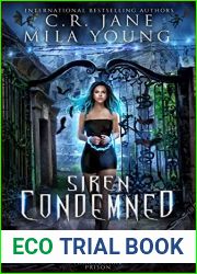 Siren Condemned (Thief of Hearts #1; Paranormal Prison)