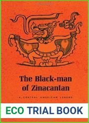 The Black-Man of Zinacantan: a Central American Legend