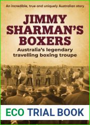 Jimmy Sharman|s Boxers: Australia|s legendary travelling boxing troupe