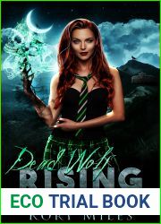 Dead Wolf Rising (Bad Moon Academy #3)