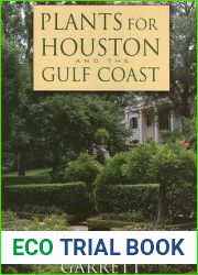 Plants for Houston and the Gulf Coast