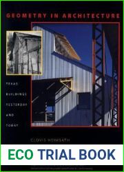 Geometry in Architecture: Texas Buildings Yesterday and Today