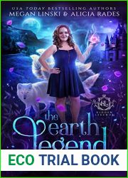 The Earth Legend (Hidden Legends: Academy of Magical Creatures, #3)