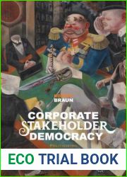 Corporate Stakeholder Democracy: Politicizing Corporate Social Responsibility