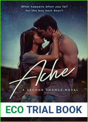 Ache: A Standalone Second Chance Romance