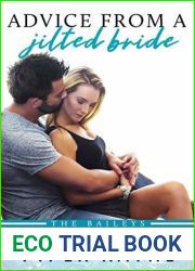 Advice from a Jilted Bride (The Baileys, #2)