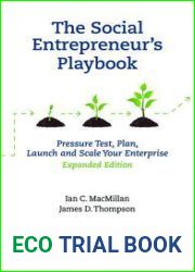 The Social Entrepreneur|s Playbook, Expanded Edition: Pressure Test, Plan, Launch and Scale Your Social Enterprise