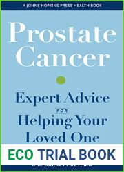 Prostate Cancer: Expert Advice for Helping Your Loved One (A Johns Hopkins Press Health Book)