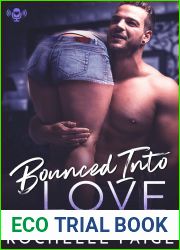 Bounced into Love (Bachelorette Party, #4.5)