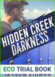 Hidden Creek Darkness (Hidden Creek High #3)