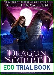 Dragon Scarred: A Dragon Shifter Romance (Supernatural Sanctuary Book 2)