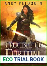 Crucible of Fortune (Heirs of Destiny #2)