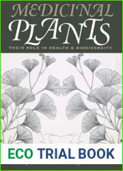 Medicinal Plants: Their Role in Health and Biodiversity