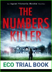 The Numbers Killer (Agent Victoria Heslin #1)