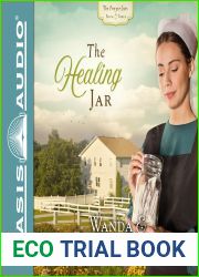 The Healing Jar (Volume 3) (The Prayer Jars)