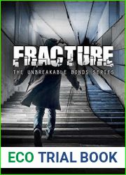 Fracture (Unbreakable Bonds #6)