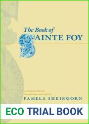 The Book of Sainte Foy (The Middle Ages Series)