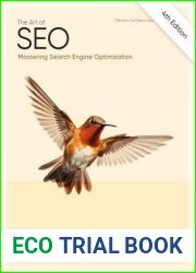 The Art of SEO: Mastering Search Engine, 4th Ed.