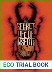 The Secret Life of Insects and Other Stories