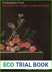 Forbidden Fruit: An Anthropologist Looks at Incest