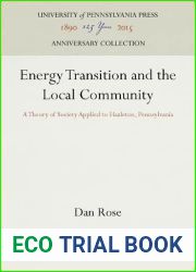 Energy Transition and the Local Community: A Theory of Society Applied to Hazleton, Pennsylvania
