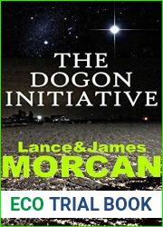 The Dogon Initiative (The Deniables Book 1)