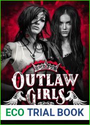Outlaw Girls (Sex and Mayhem, #10)